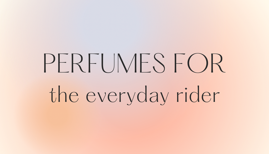 5 Unisex Fragrances for Bikers
